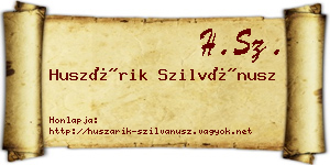 Huszárik Szilvánusz névjegykártya